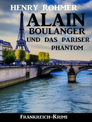 cover image of Alain Boulanger und das Pariser Phantom